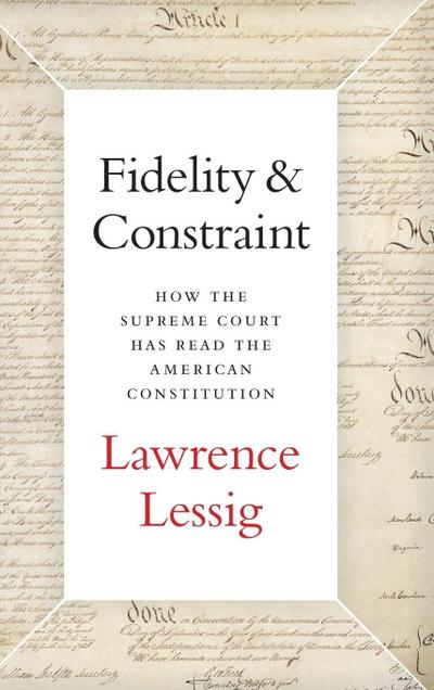 Fidelity & Constraint