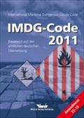 IMDG-Code 2011: inkl. Amdt. 35-10 basierend auf der amtlichen deutschen Übersetzung