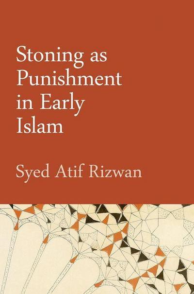 Stoning as Punishment in Early Islam