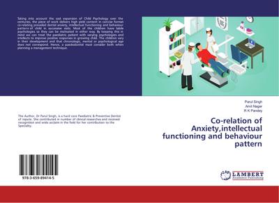 Co-relation of Anxiety,intellectual functioning and behaviour pattern