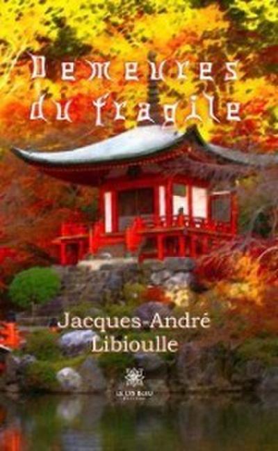 Demeures du fragile