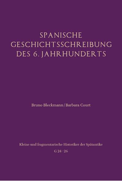 Spanische Geschichtsschreibung des 6. Jahrhunderts