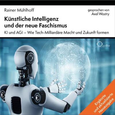 Künstliche Intelligenz und der neue Faschismus