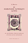 Le Symbolisme Esotérique Actuel