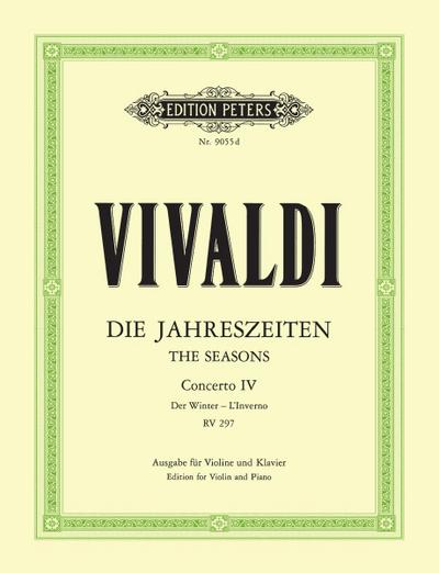 Die vier Jahreszeiten: Konzert für Violine, Streicher und Basso continuo f-Moll op. 8 Nr. 4 RV 297 "Der Winter"