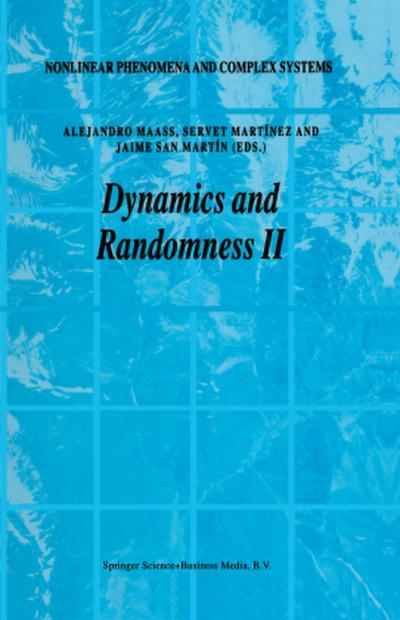 Dynamics and Randomness II