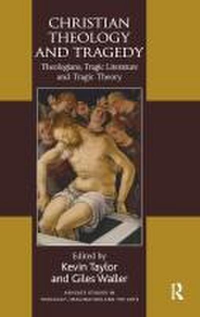 Christian Theology and Tragedy