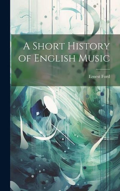 A Short History of English Music