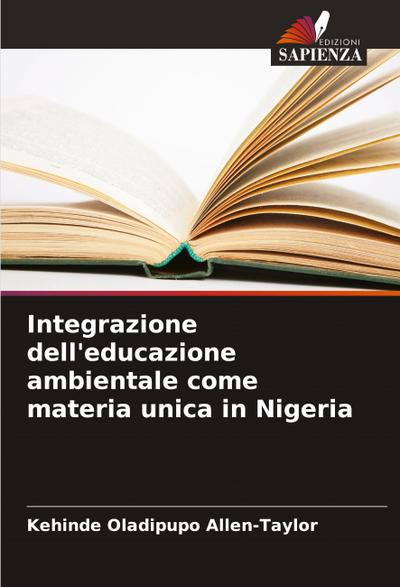 Integrazione dell’educazione ambientale come materia unica in Nigeria