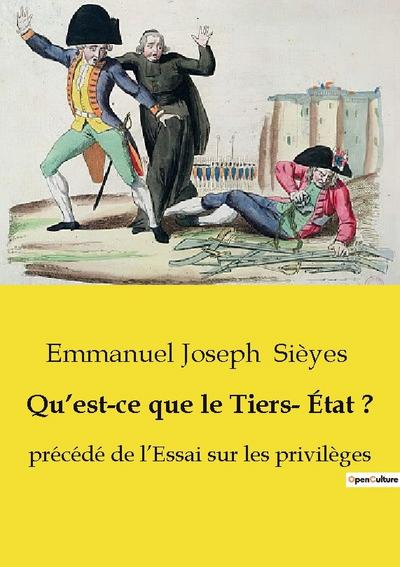 Qu’est-ce que le Tiers- État ?