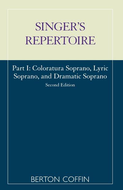 Singer’s Repertoire, Part I