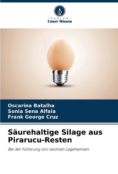 Säurehaltige Silage aus Pirarucu-Resten