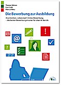 Die Bewerbung zur Ausbildung