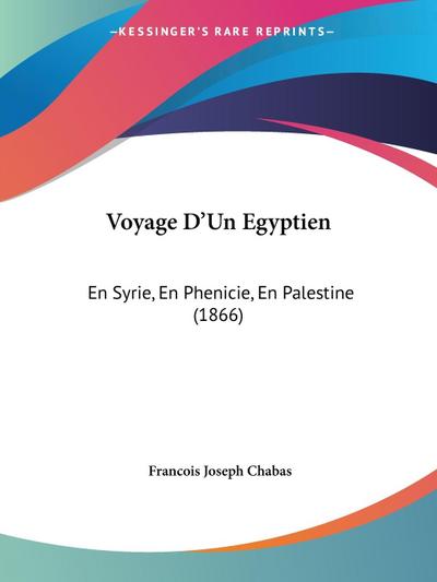 Voyage D’Un Egyptien