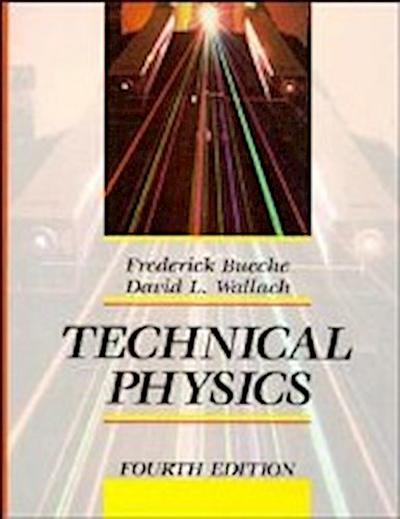Bueche, F: Technical Physics