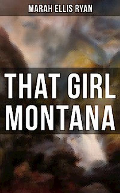 That Girl Montana