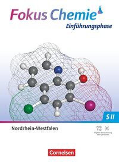 Fokus Chemie - Sekundarstufe II - Nordrhein-Westfalen 2022 - Einführungsphase