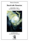 Durch alle Tonarten Harmonielehre - Praxis und Klaviertechnik in Übungen