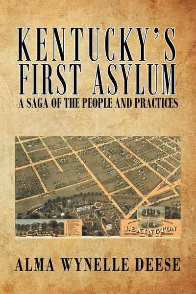 Kentucky’s First Asylum