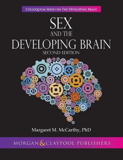 Sex and the Developing Brain