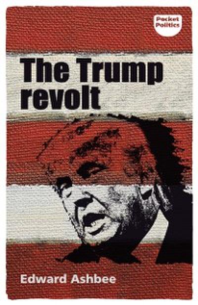 Trump Revolt