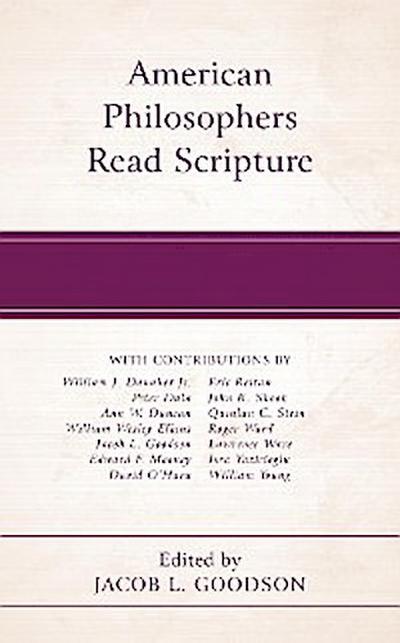 American Philosophers Read Scripture