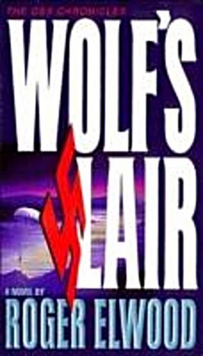 Wolf’s Lair