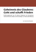 Geheimnis des Glaubens: Geht und schafft Frieden