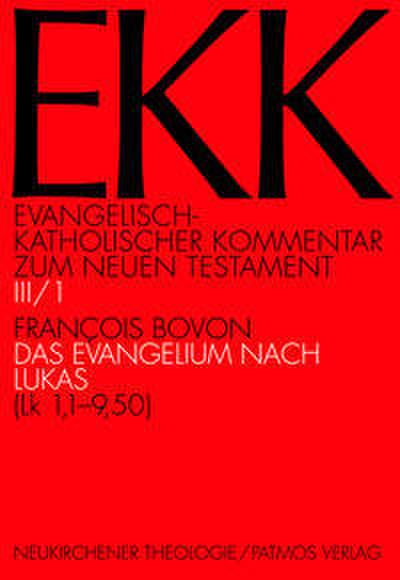 EKK III/1 - Das Evangelium nach Lukas (Lk 1,1-9,50)