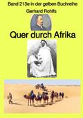 Quer durch Afrika - Band 213e in der gelben Buchreihe - Farbe - bei Jürgen Ruszkowski