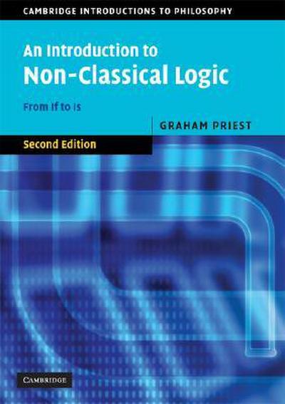 An Introduction to Non-Classical Logic