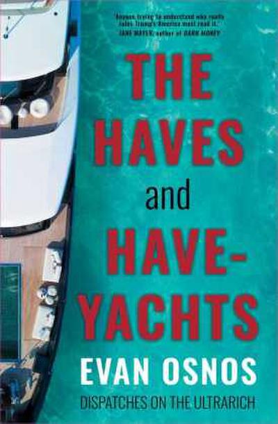 The Haves and Have-Yachts