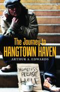 The Journey to Hangtown Haven