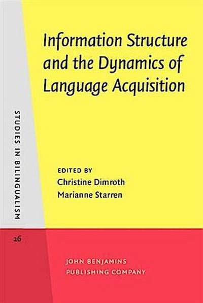 Information Structure and the Dynamics of Language Acquisition