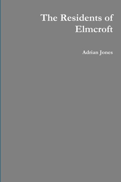 The Residents of Elmcroft