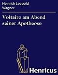 Voltaire am Abend seiner Apotheose