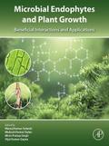 Microbial Endophytes and Plant Growth