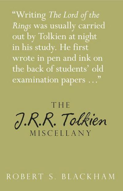 The J.R.R. Tolkien Miscellany