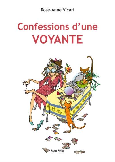 Confessions d’’une voyante