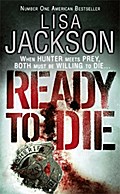 Ready to Die: Montana series, book 5 (Montana Mysteries)