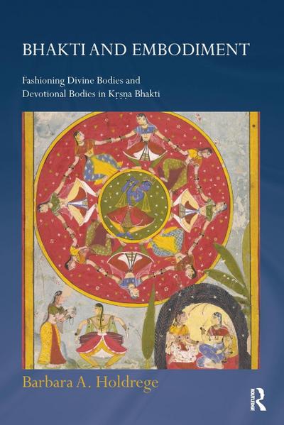 Bhakti and Embodiment