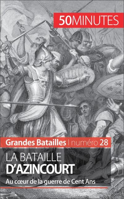 La bataille d’Azincourt