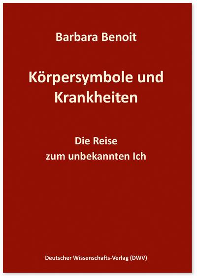 Körpersymbole und Krankheiten