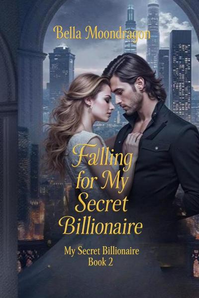 Falling for My Secret Billionaire