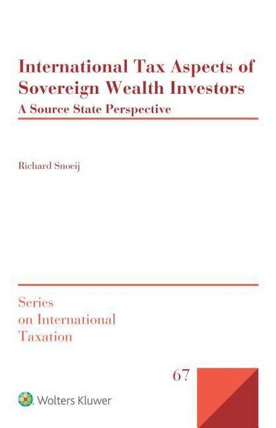 International Tax Aspects of Sovereign Wealth Investors