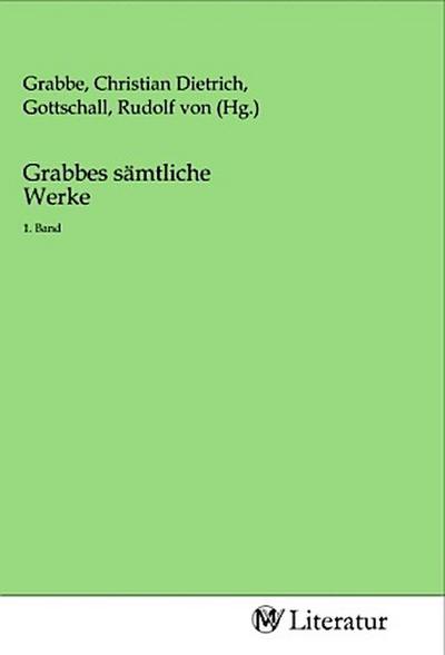 Grabbes sämtliche Werke