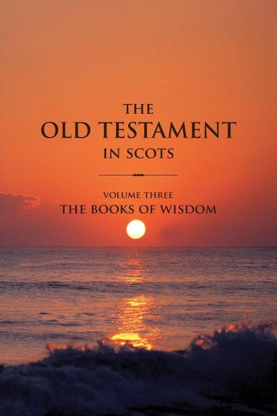 The Old Testament in Scots Volume Three
