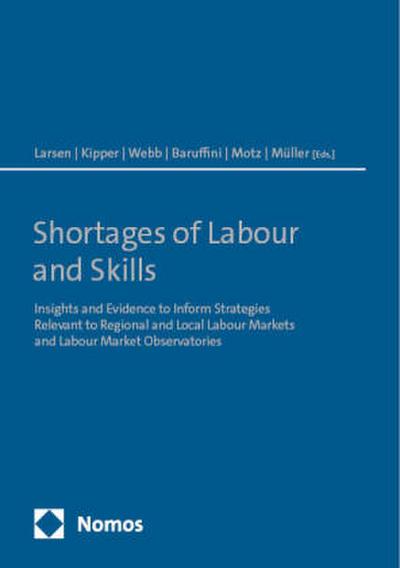 Shortages of Labour and Skills