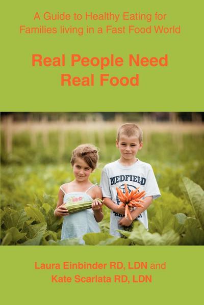 Real People Need Real Food