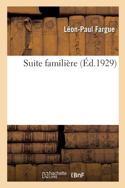 Suite familière